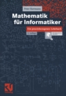 Mathematik fur Informatiker : Ein praxisbezogenes Lehrbuch - eBook