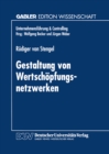 Gestaltung von Wertschopfungsnetzwerken - eBook