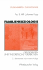 Familiensoziologie : Grundlagen und theoretische Perspektiven - eBook