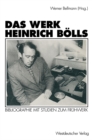 Das Werk Heinrich Bolls : Bibliographie mit Studien zum Fruhwerk - eBook