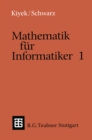 Mathematik fur Informatiker 1 - eBook
