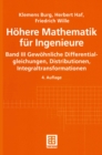 Hohere Mathematik fur Ingenieure : Band III Gewohnliche Differentialgleichungen, Distributionen, Integraltransformationen - eBook