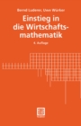 Einstieg in die Wirtschaftsmathematik - eBook