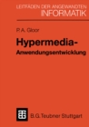 Hypermedia-Anwendungsentwicklung : Eine Einfuhrung mit HyperCard-Beispielen - eBook
