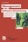 Management der Software-Entwicklung : Projektkompass fur die Erstellung von leistungsfahigen IT-Systemen - eBook