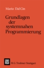 Grundlagen der systemnahen Programmierung - eBook