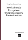 Interkulturelle Kompetenz und padagogische Professionalitat - eBook