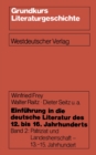 Einfuhrung in die deutsche Literatur des 12. bis 16. Jahrhunderts : Patriziat und Landesherrschaft - 13.-15. Jahrhundert - eBook