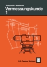 Vermessungskunde : Fur die Fachgebiete Architektur / Bauingenieurwesen / Vermessungswesen - eBook