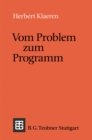 Vom Problem zum Programm : Eine Einfuhrung in die Informatik - eBook