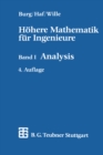 Hohere Mathematik fur Ingenieure : Band I Analysis - eBook