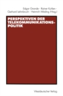 Perspektiven der Telekommunikationspolitik - eBook