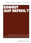 Einheit auf Befehl? : Wehrpflichtige und der deutsche Einigungsproze - eBook