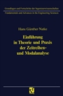 Einfuhrung in Theorie und Praxis der Zeitreihen- und Modalanalyse : Identifikation schwingungsfahiger elastomechanischer Systeme - eBook