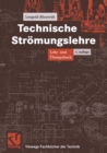 Technische Stromungslehre : Lehr- und Ubungsbuch - eBook