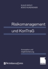 Risikomanagement und KonTraG : Konzeption und Implementierung - eBook