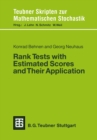 Rank Tests with Estimated Scores and Their Application - eBook