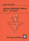 Atome - Molekule - Kerne : Band I Atomphysik - eBook