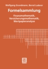 Formelsammlung : Finanzmathematik, Versicherungsmathematik, Wertpapieranalyse - eBook