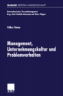 Management, Unternehmungskultur und Problemverhalten - eBook