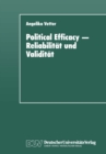 Political Efficacy - Reliabilitat und Validitat : Alte und neue Memodelle im Vergleich - eBook