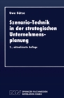 Szenario-Technik in der strategischen Unternehmensplanung - eBook