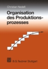 Organisation des Produktionsprozesses - eBook