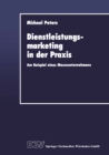 Dienstleistungsmarketing in der Praxis : Am Beispiel eines Messeunternehmens - eBook