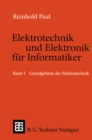 Elektrotechnik und Elektronik fur Informatiker : Grundbegriffe der Elektrotechnik - eBook