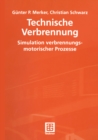 Technische Verbrennung Simulation verbrennungsmotorischer Prozesse - eBook