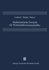 Mathematische Formeln fur Wirtschaftswissenschaftler - eBook