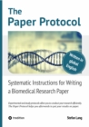 The Paper Protocol : Systematic Instructions for Writing a Biomedical Research Paper - eBook