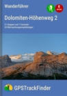 Der Dolomiten-Hohenweg Nr. 2 (28 Touren) : Der Wanderfuhrer - eBook