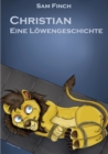 Christian : Ein Lowenabenteuer - eBook