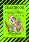 CRAFTBOOK - RECHNEN UND MENGEN LERNEN - MALBUCH - BASTELBUCH - SPIELEBUCH - SPIELETIPPS : RECHENMAUSE - eBook