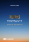 Chris umgetopft : Band 3: Der Weg ist das Ziel - eBook