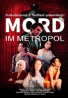 Mord im Metropol : Das Kulturdezernat ermittelt - eBook