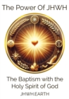 The Baptism with the Holy Spirit of God : How to receive baptism with the true Holy Spirit. - eBook