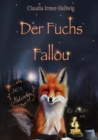 Der Fuchs Fallou : Fallous Welt- mit Malvorlagen fur Kinder ab vier Jahren - eBook