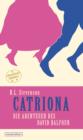 Catriona : Die Abenteuer des David Balfour II - eBook