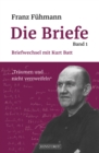 Franz Fuhmann, Die Briefe Band 1 - eBook