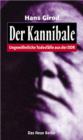 Der Kannibale : Ungewohnliche Todesfalle aus der DDR - eBook