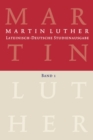 Martin Luther: Lateinisch-Deutsche Studienausgabe Band 1 - eBook