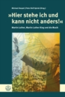 "Hier stehe ich und kann nicht anders!" : Martin Luther, Martin Luther King und die Musik - eBook