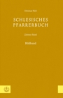 Schlesisches Pfarrerbuch : Zehnter Band: Bildband - eBook