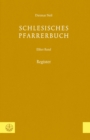 Schlesisches Pfarrerbuch : Elfter Band: Register - eBook