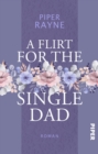 A Flirt for the Single Dad : Roman - eBook