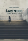 Laziness Does Not Exist - eBook