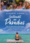 Gestrandet im Paradies : Wie ich sechs Jahre durch Asien reiste und meine Heimat auf einer Tropeninsel fand - eBook
