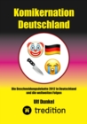 Komikernation Deutschland : Die Beschneidungsdebatte 2012 in Deutschland und die weltweiten Folgen - eBook